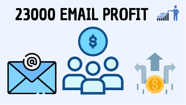23000 Email Profit