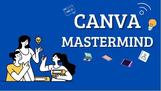Canva Mastermind