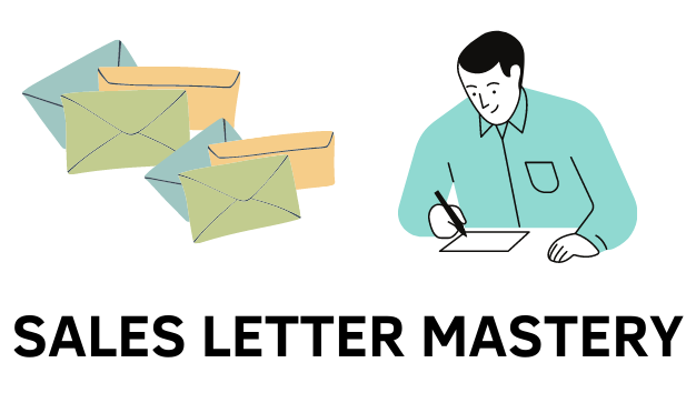 Sales Letter Mastery