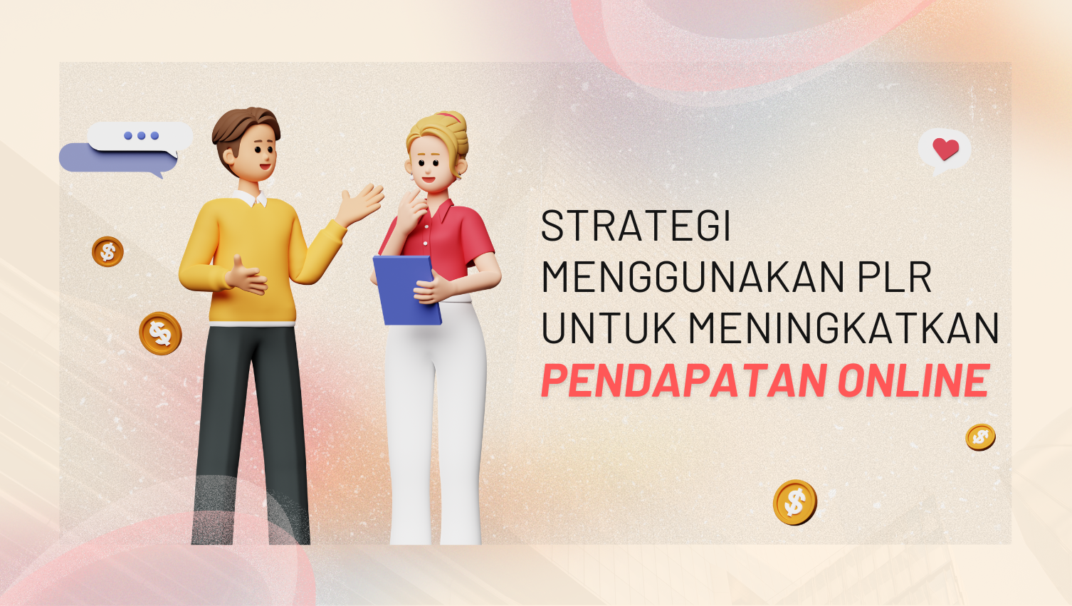 Strategi Menggunakan PLR untuk Meningkatkan Pendapatan Online