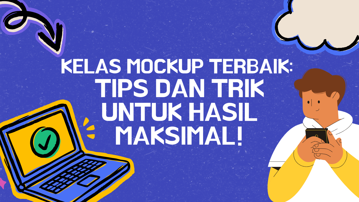 Kelas Mockup Terbaik: Tips dan Trik untuk Hasil Maksimal!