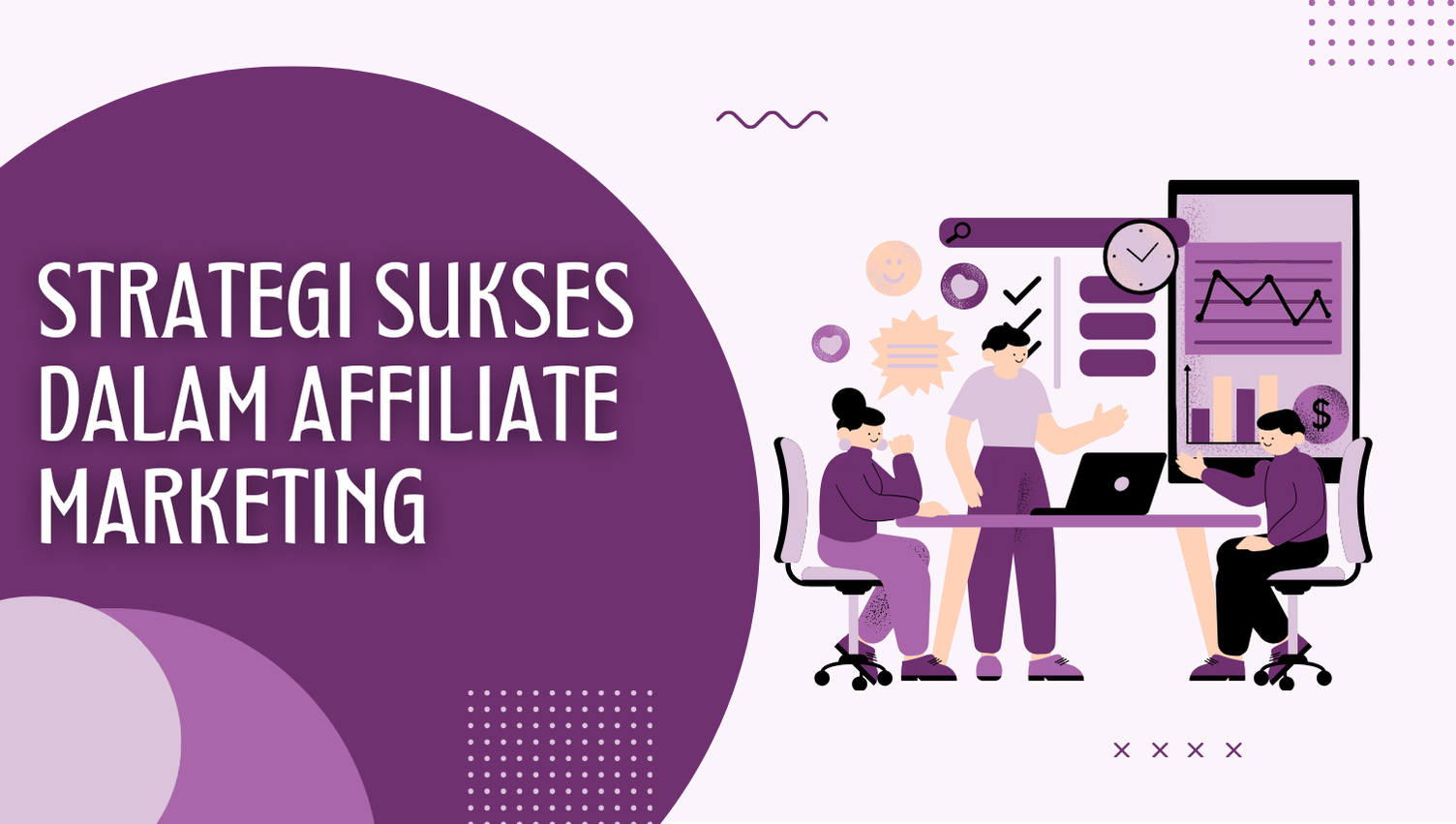 Strategi Sukses dalam Affiliate Marketing