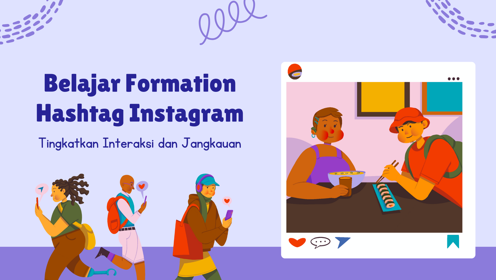 Belajar Formation Hashtag Instagram: Tingkatkan Interaksi dan Jangkauan