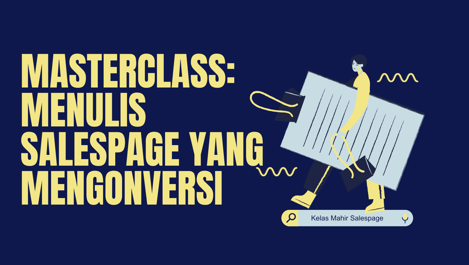 Masterclass: Menulis Salespage yang Mengonversi