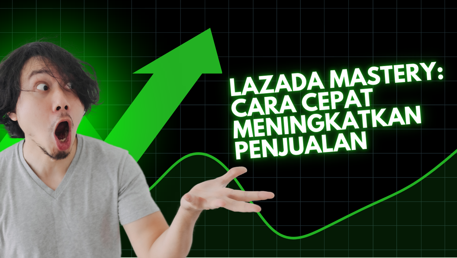 Lazada Mastery: Cara Cepat Meningkatkan Penjualan